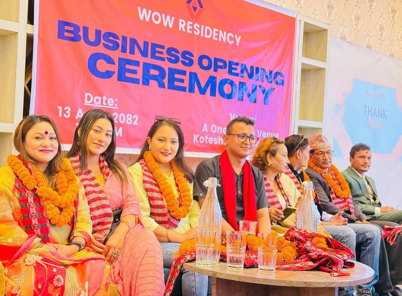Wow Residency को ५ वटा शाखाको भव्य शुभारम्भ सम्पन्न